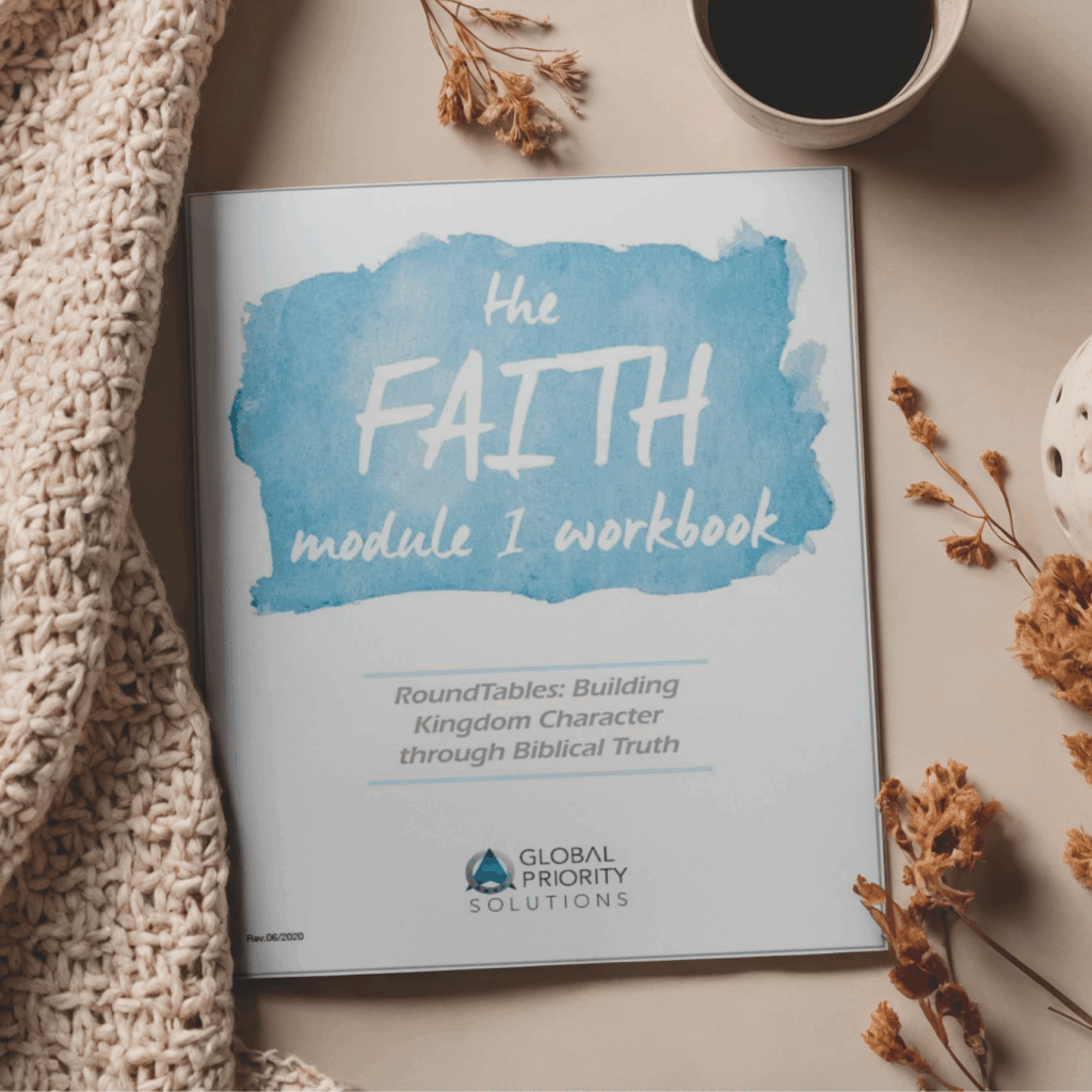 Faith Workbook | Global Priority Solutions
